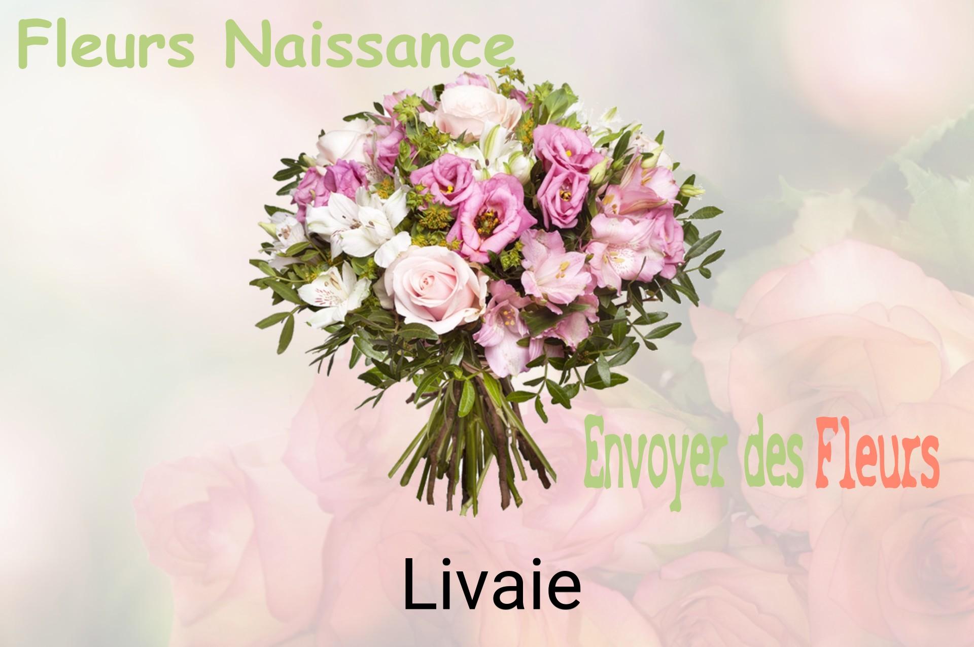 Bouquet de fleurs de naissance livré à Livaie